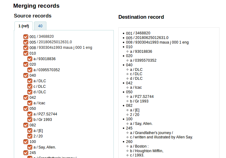 Selecting data to represent merged record image titled 'Merging Records' showing source records listed on left - each unmerged reference has a tab and you can flip through tabs to tick box choose which data will represent merge. And destination records listed on right show the chosen data to represent this merged title