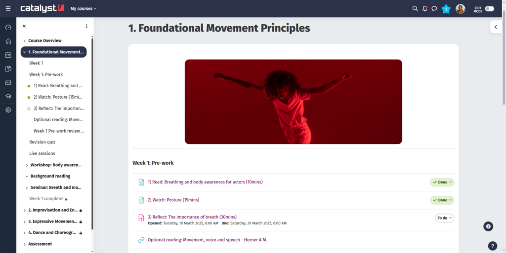 A screenshot of the Catalyst CatAwesome Moodle theme displaying the course section “Foundational Movement Principles”. A large image of a dancer appears at the top, followed by a structured list of Week 1 pre-work tasks such as readings, videos, and reflections. Navigation and course sections are shown in a sidebar on the left.