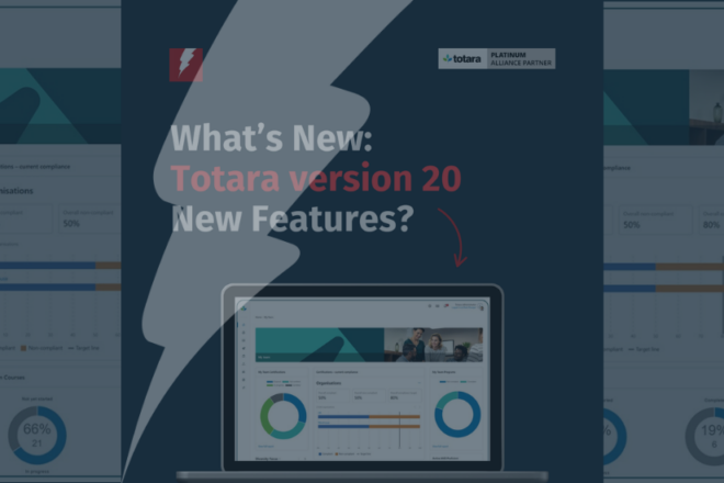 What’s new in Totara v20: the updates we’ll use (and why)